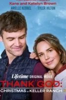 Слава Богу: Рождество на ранчо Келлер