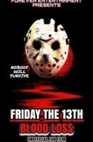 Пятница 13-е: Потеря Крови
