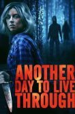 Еще один день, который нужно пережить